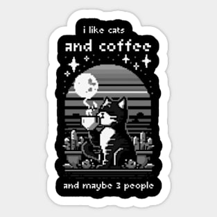 I Like Coffee And Maybe 3 People Sticker